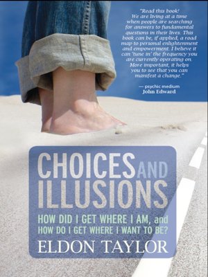 cover image of Choices and Illusions